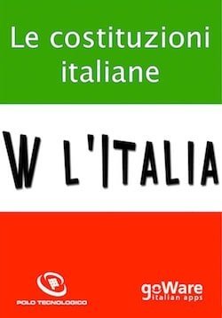 L'Italia è unita, la storia dell'unità d'Italia nel tuo iPad 1 costituzioni italiane
