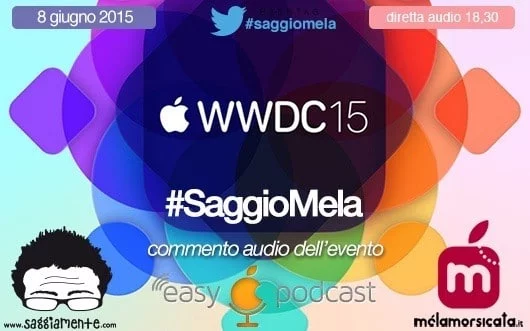 Segui il WWDC 2015 con la nostra diretta 1 Saggiomela WWDC 2015