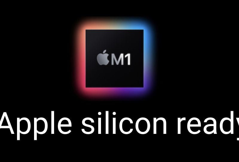 Apple Silicon ready