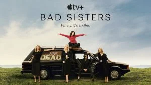 Le mie impressioni su Bad Sisters su Apple TV+ 5 Bad Sisters