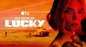 Lucky: la recensione della serie Apple TV con Anya Taylor-Joy 5 lucky hero